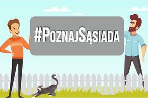 Akcja #PoznajSsiada - wsplnie dbajmy o nasze bezpieczestwo  [fot. PoznajSsiada]