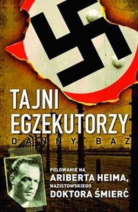 Danny Baz, Tajni egzekutorzy Danny Baz, Tajni egzekutorzy