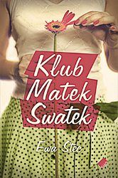 Ewa Stec, Klub Matek Swatek