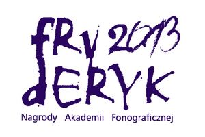 Fryderyki 2013 - nominacje [fot. ZPAV]