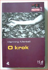 Henning Mankell, O krok