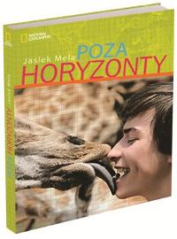 Jasiek Mela, Poza horyzonty