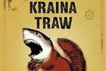 "Kraina traw" i makabry