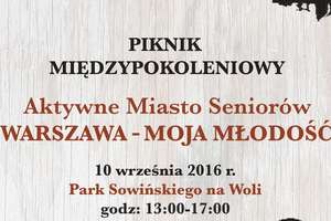 Midzypokoleniowy piknik „Warszawa - Moja Modo”. Organizatorzy zapraszaj nie tylko Seniorw! [fot. Aktywne Miasto Seniora]