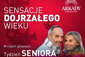 Sensacje dojrzaego wieku - Tydzie Seniora we Wrocawiu [fot. Tydzie Seniora]