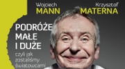 Wojciech Mann, Krzysztof Materna, Podre mae i due, czyli jak zostalimy wiatowcami