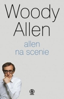 Woody Allen na scenie